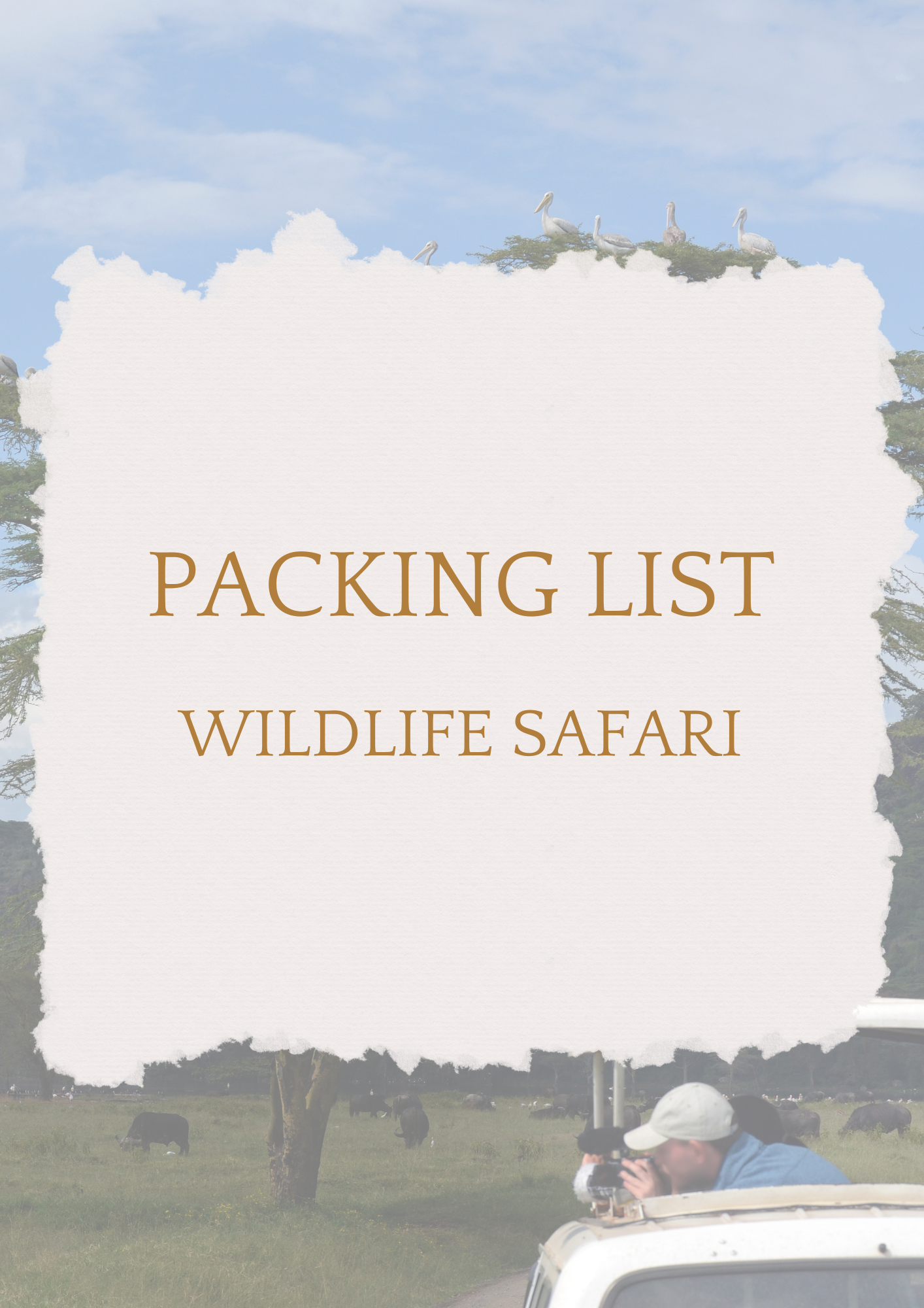 Text reads "Packing List: Wildlife Safari" with an image of a wildlife scene in the background.