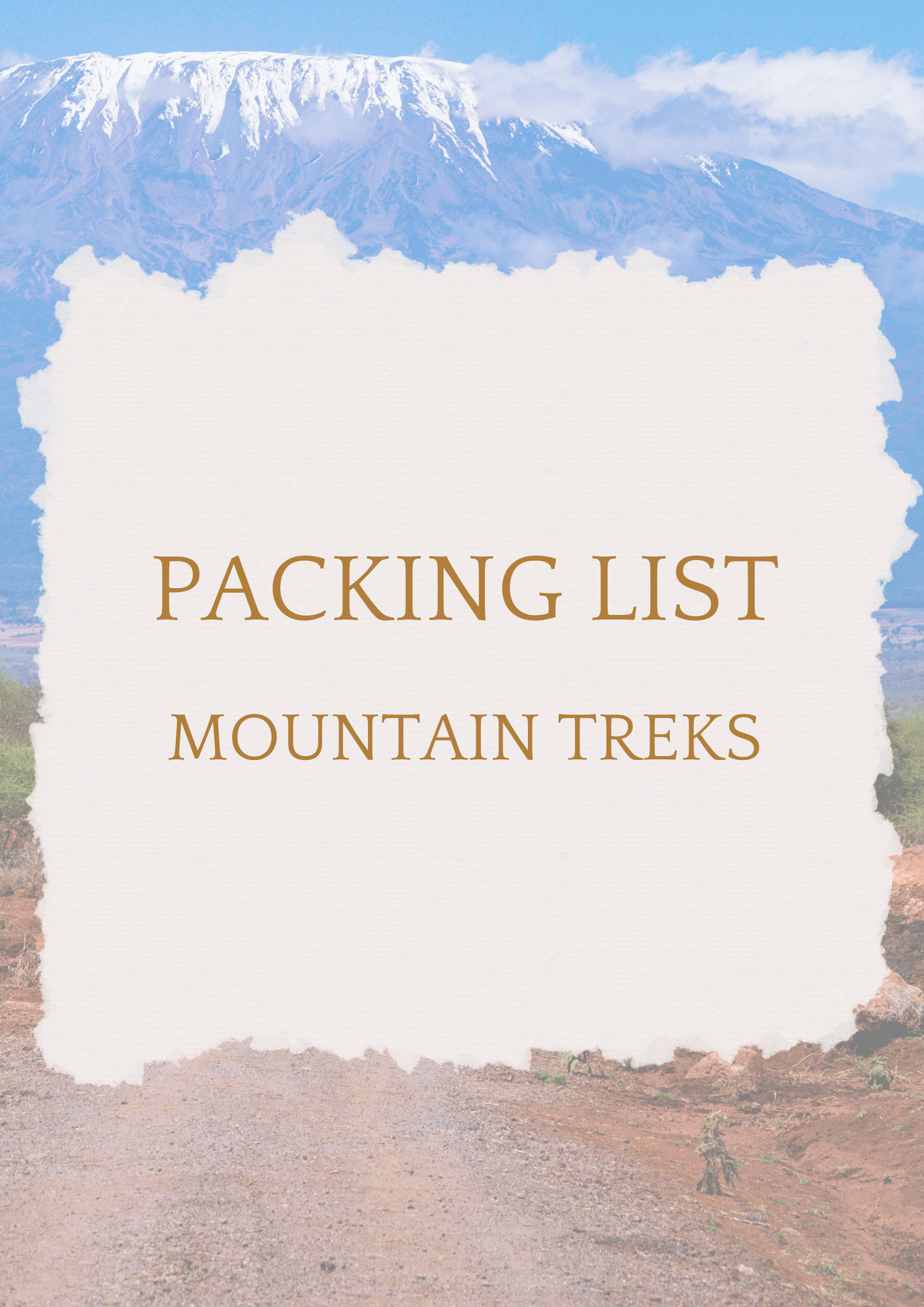 Packing list for mountain treks text on a textured paper with a blurred mountain and trail in the background.